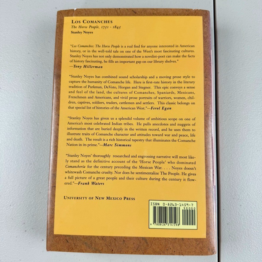 Los Comanches : The Horse People, 1751-1845 Hardcover Stanley Noyes 1993