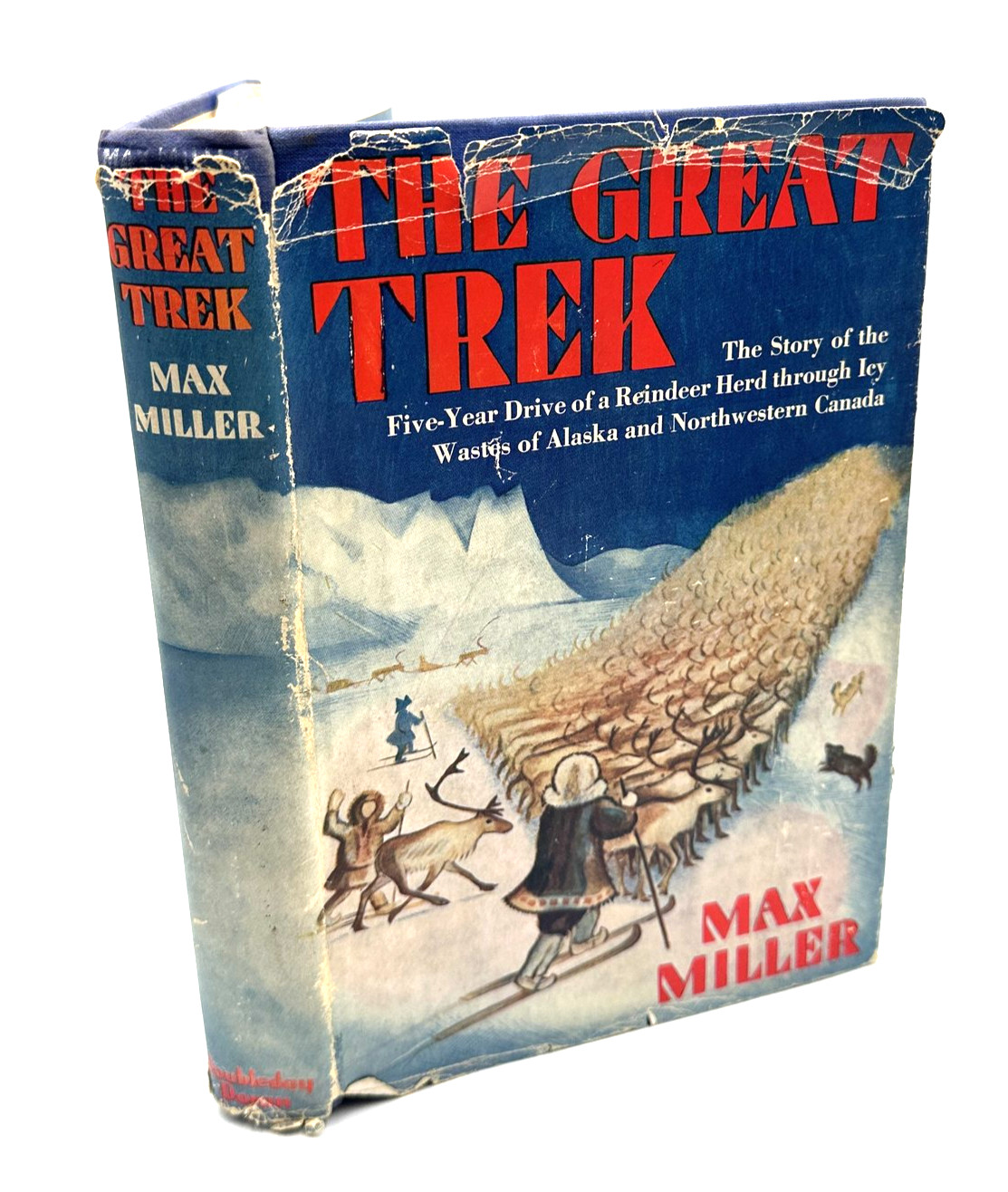 The Great Trek Max Miller 1935 First Edition HC DJ Reindeer Alaska Canada