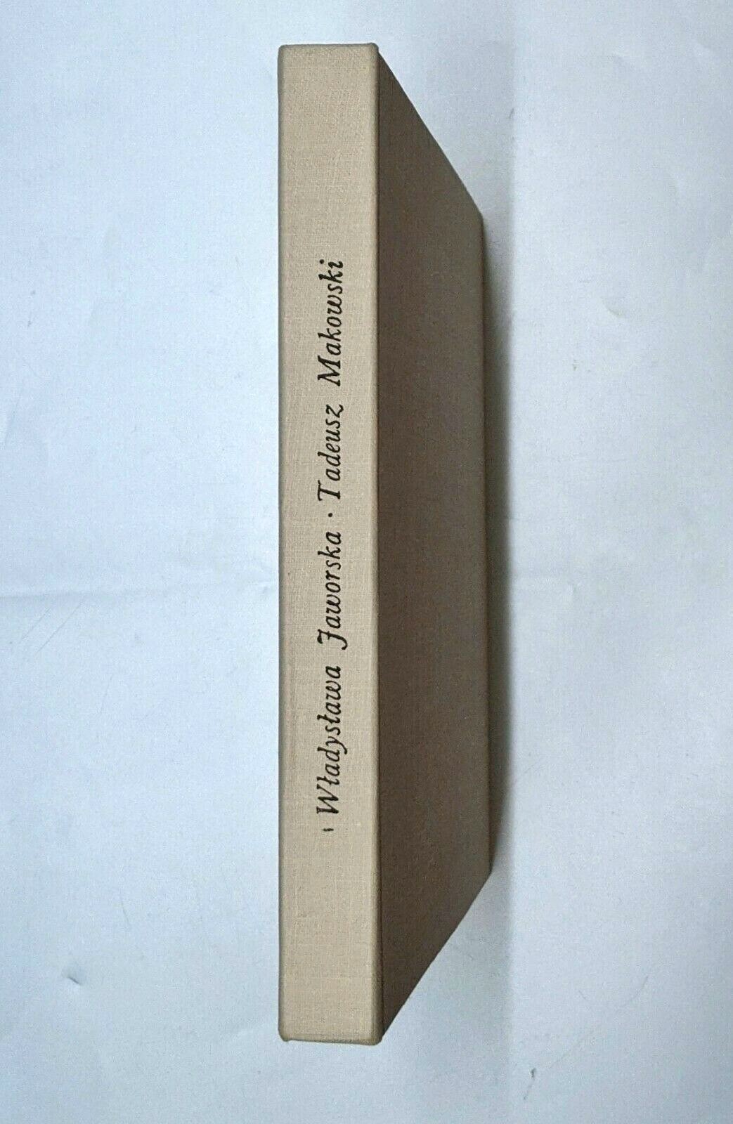 Tadeusz Makowski: Polski Malarz w Paryzuby by Wladyslawa Jaworsk 1976 Hardcover