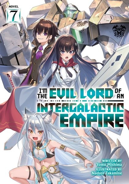 I’m the Evil Lord of an Intergalactic Empire!, Paperback by Mishima, Yomu; Ta…