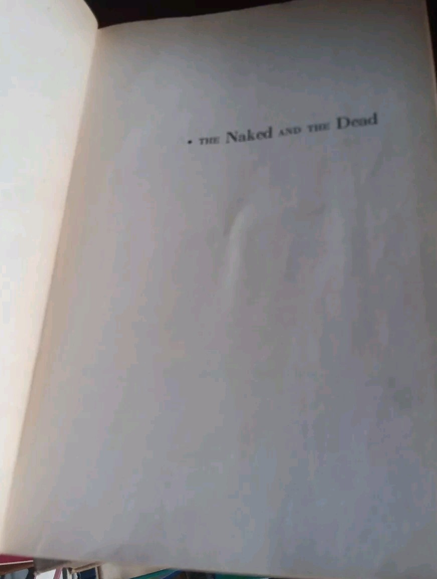 The Naked and the Dead Norman Mailer FIRST EDITION “R” 1948 Hardcover