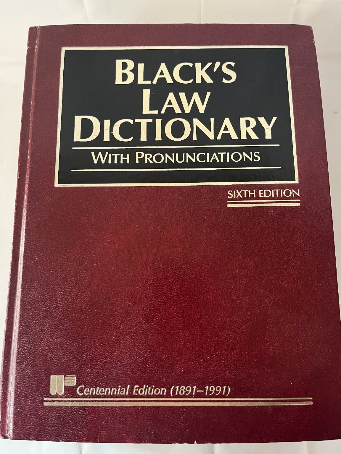 Black’s Law Dictionary Henry Campbell Black 1990 Sixth Ed Centennial West
