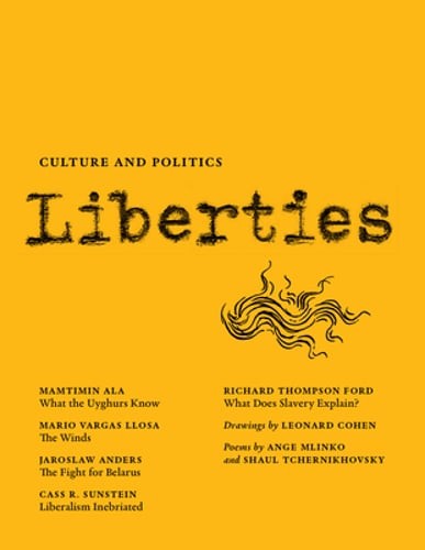 Liberties Journal of Culture and Politics: Fall 2021 by Leon Wieseltier: Used