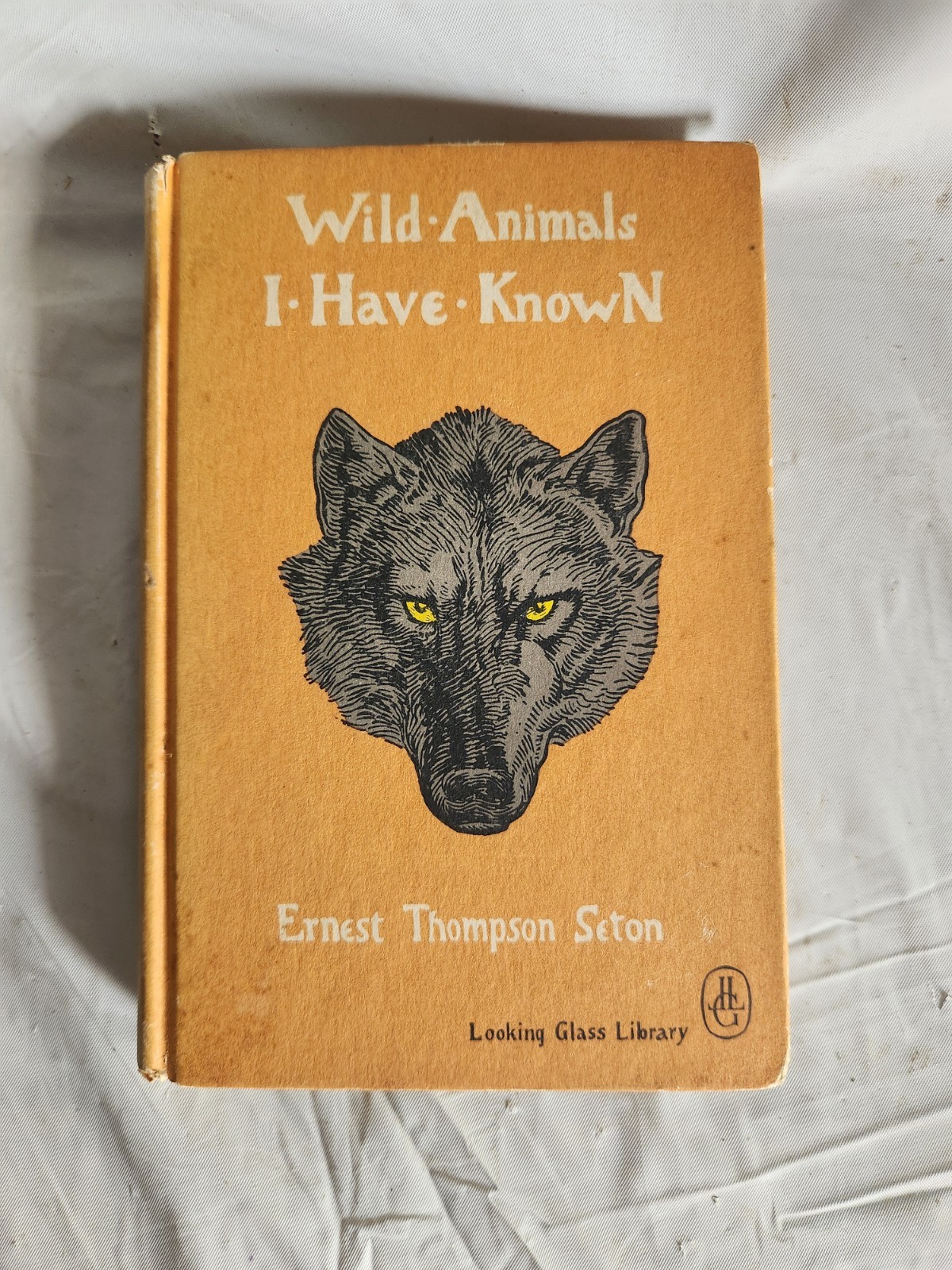 Wild Animals I Have Known Ernest Thompson Seton Hardcover Looking Glass Library