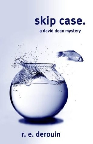 Skip Case – paperback Derouin, R. E.
