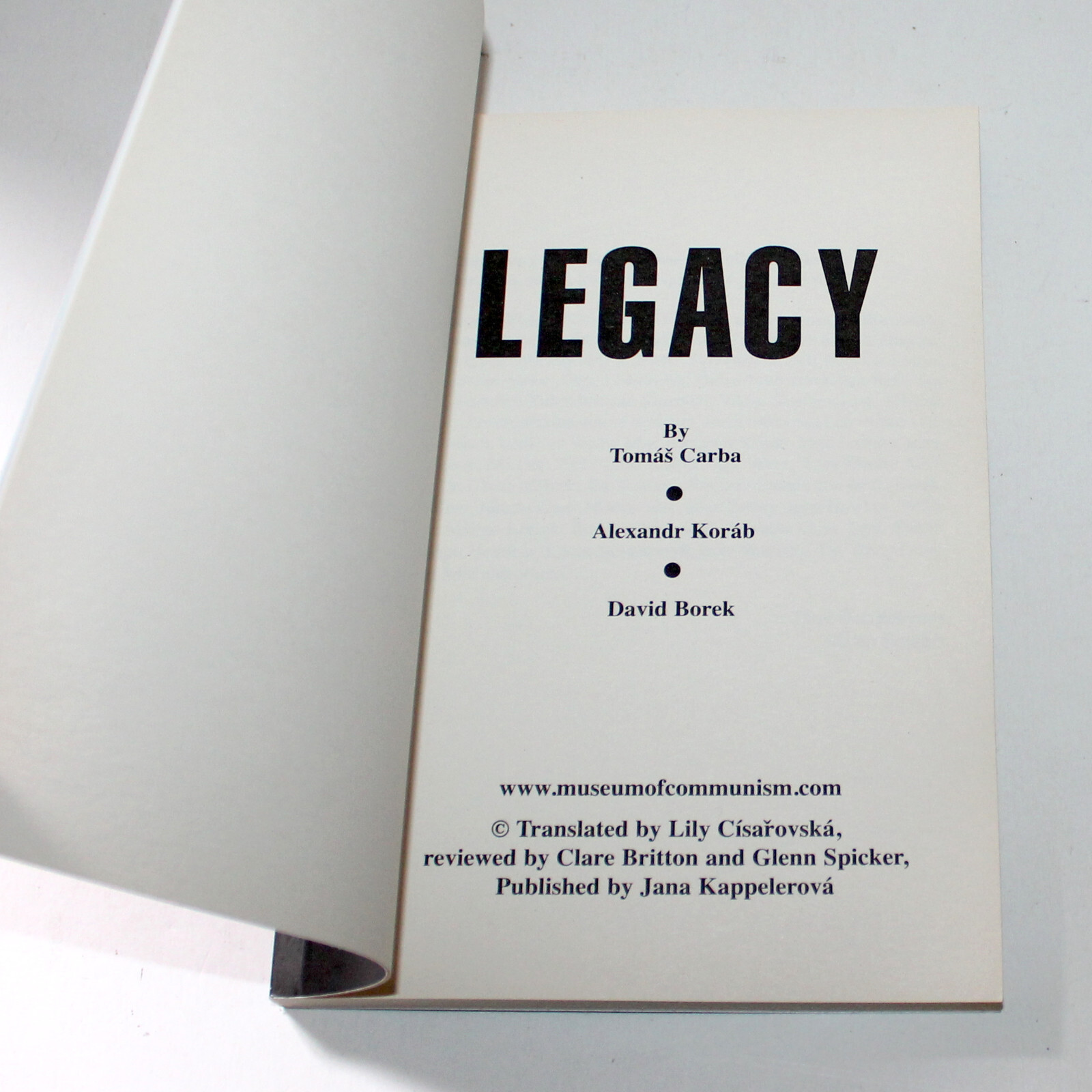 Book Legacy 2003 Museum of Communism NEW history Tomas Carba Czech Republic