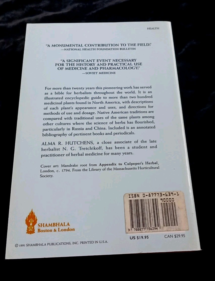Indian Herbalogy of North America: Definative Guide to Native Medicinal Plants