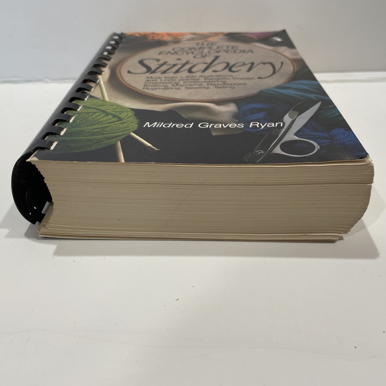 THE COMPLETE ENCYCLOPEDIA OF STITCHERY by Mildred Graves Ryan 1979 Spiral Cover