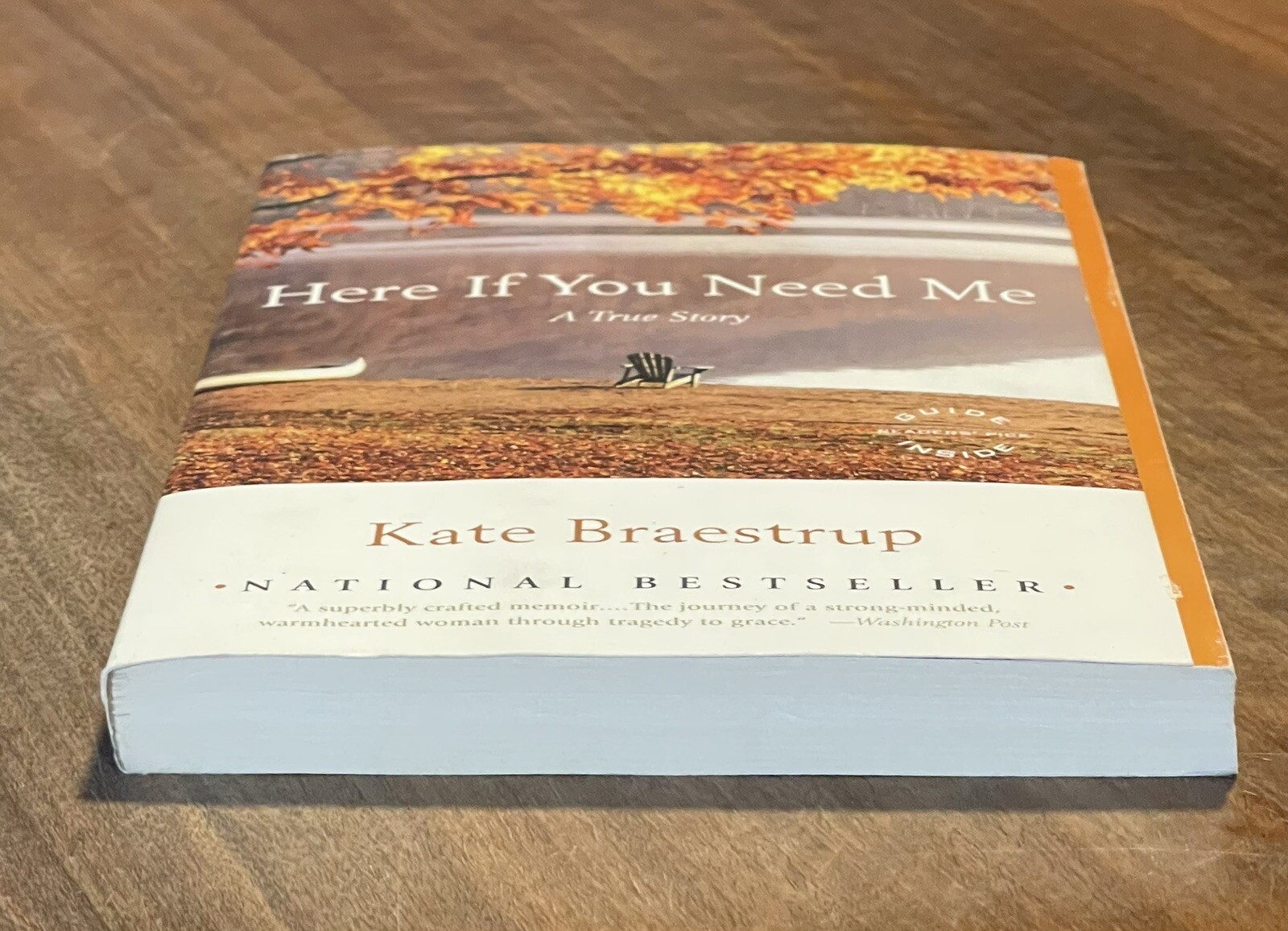 Here If You Need Me: A True Story by Kate Braestrup (2008, Trade Paperback)