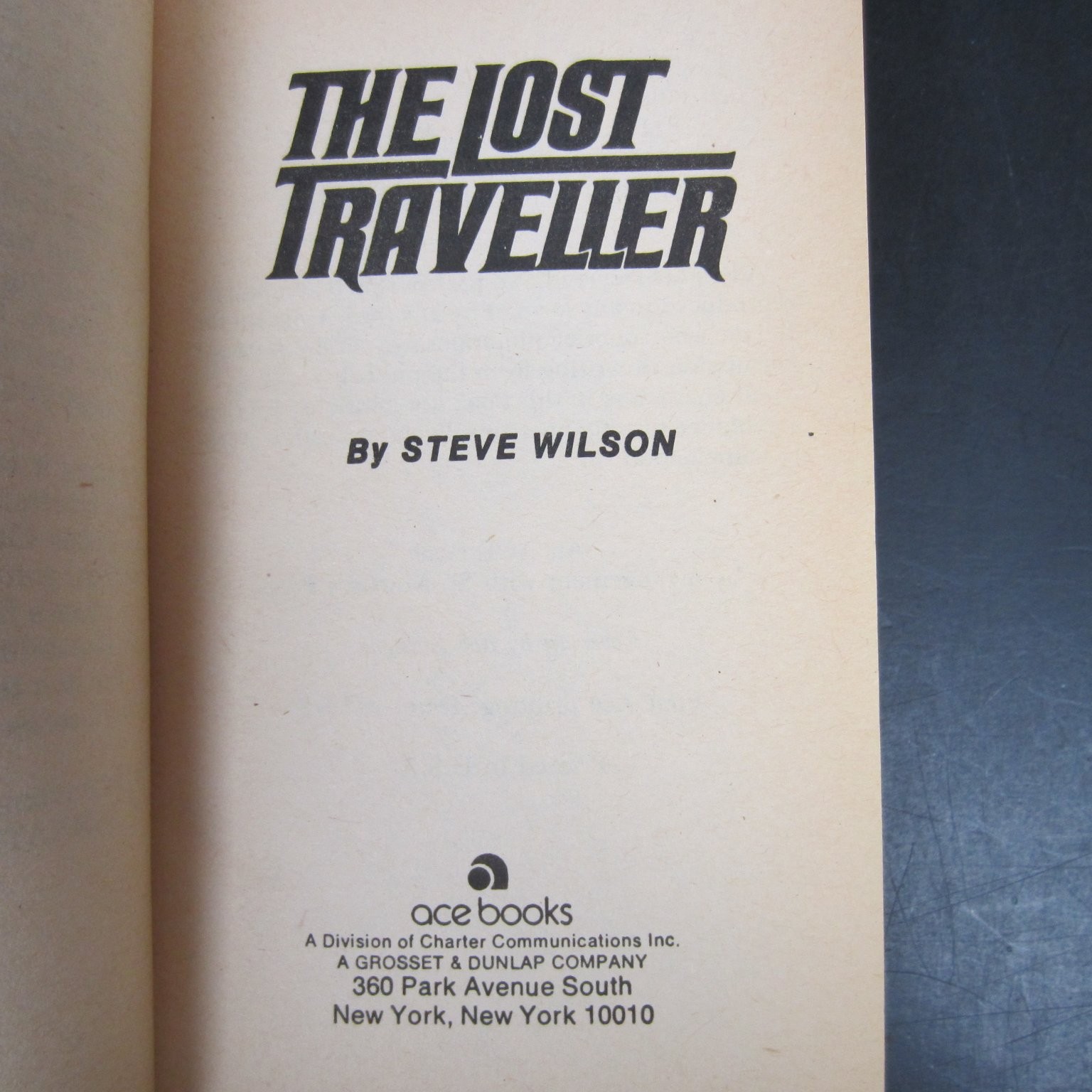 The Lost Traveller Steve Wilson 1978 First Ace Printing Sci-Fi Western PB SF