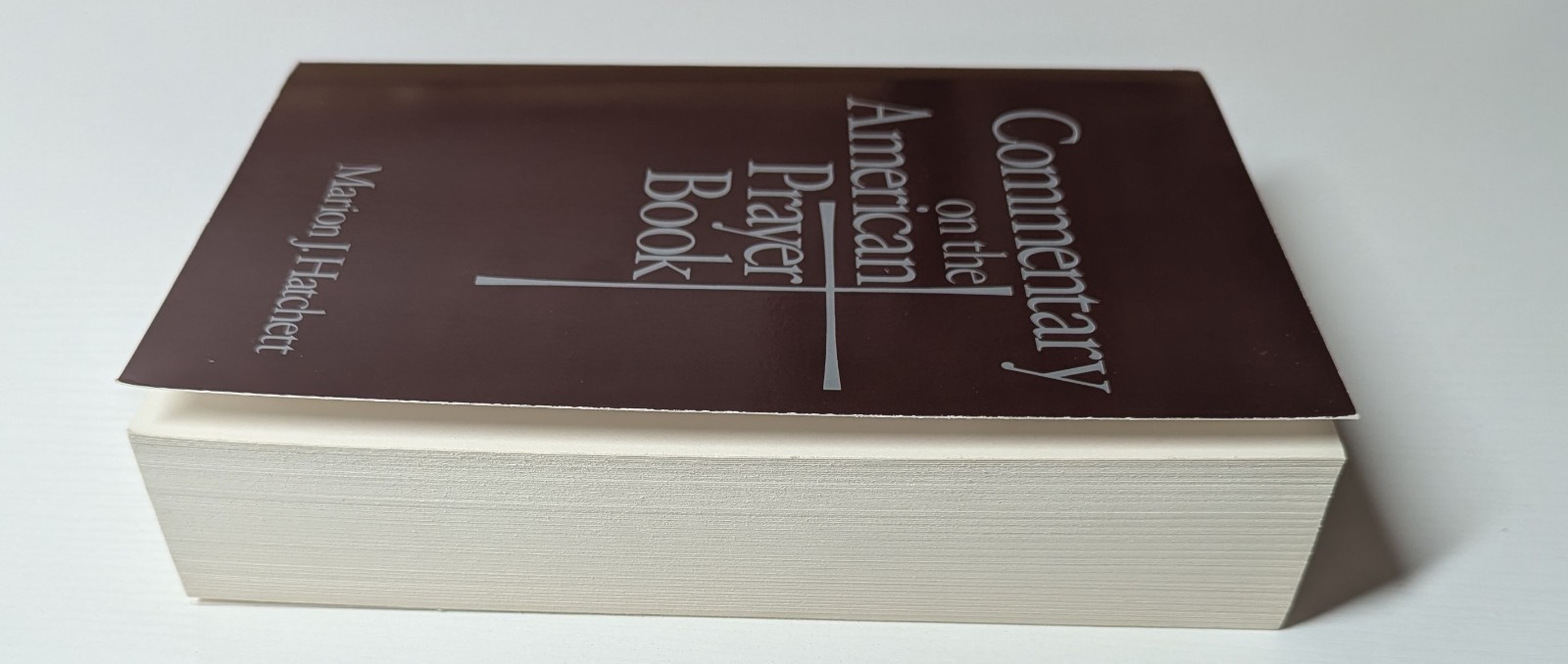 Vintage Rare Commentary on the American Prayer Book • Marion Hatchett 1995