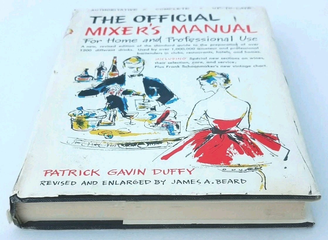 Offical MIXERS MANUAL Mixed Drinks Over 1200 Drinks 1956 Patrick Gavin Duffy HC