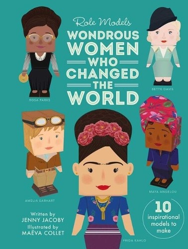 Wondrous Women Who Changed the World: Includes Pres… by Jacoby, Jenny Hardback