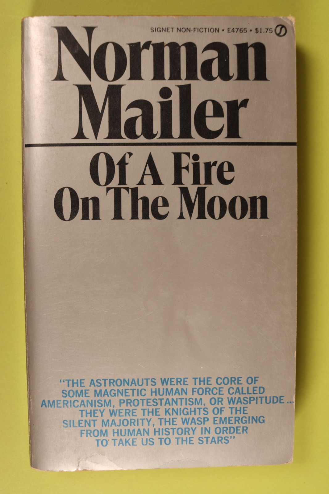 Of a Fire On The Moon by Norman Mailer Vintage 1971 Signet Paperback 1st Print