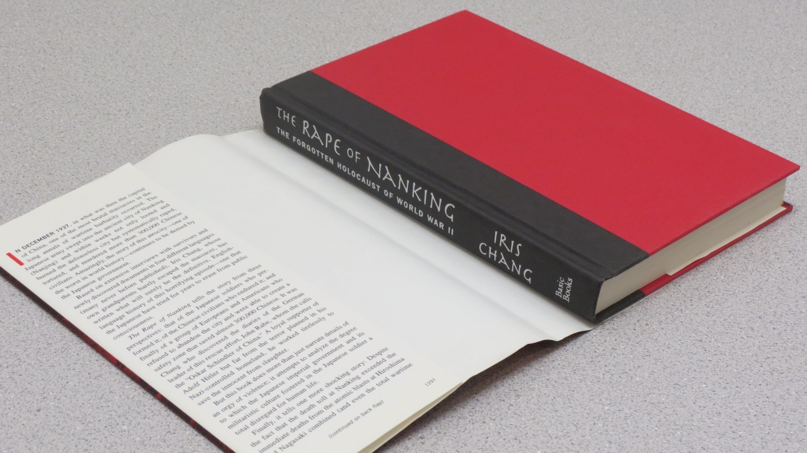 Rape of Nanking : Forgotten Holocaust of World War II – First Edition Iris Chang