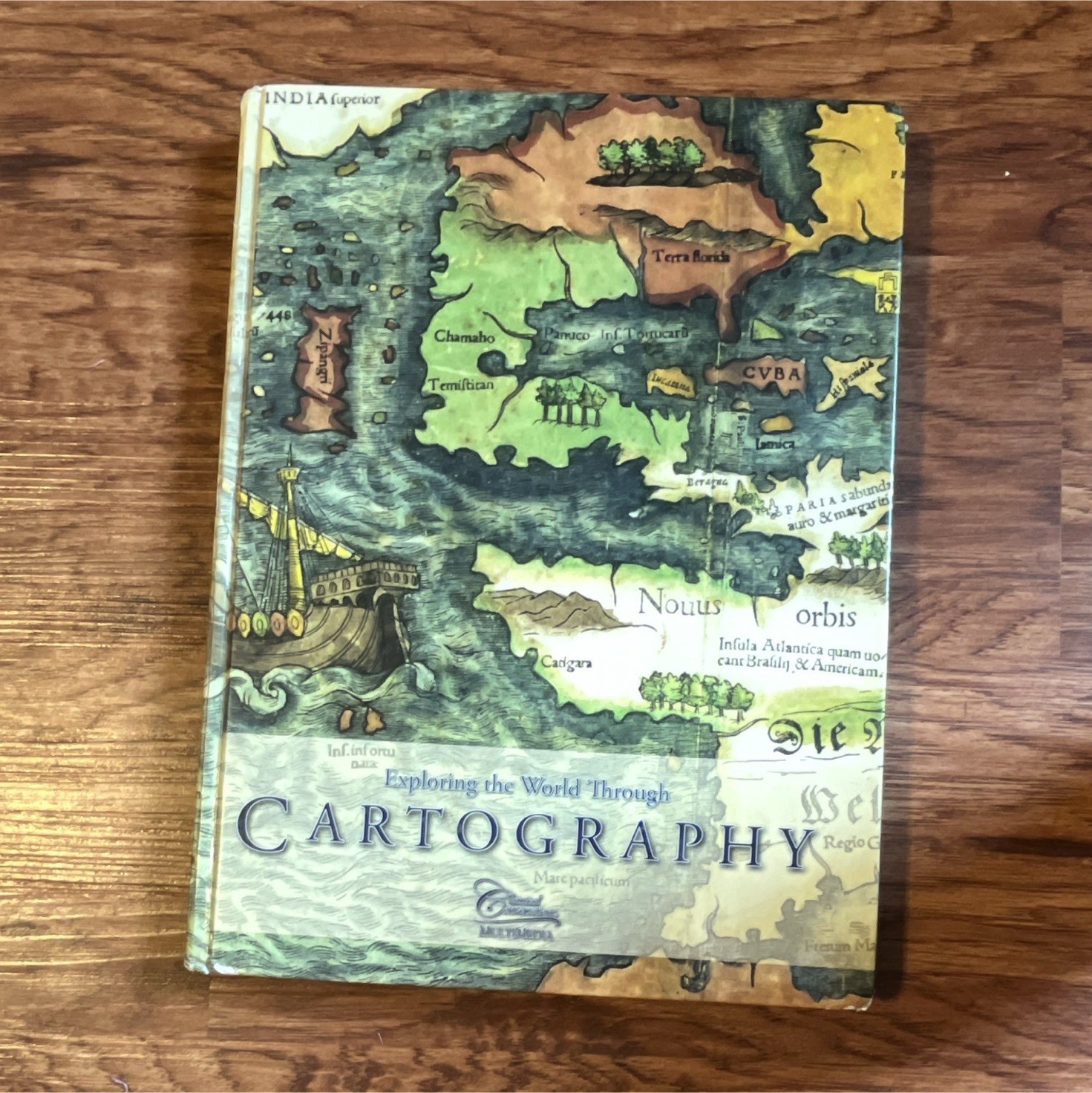 Classical Conversations Exploring the World Through Cartography Hardcover