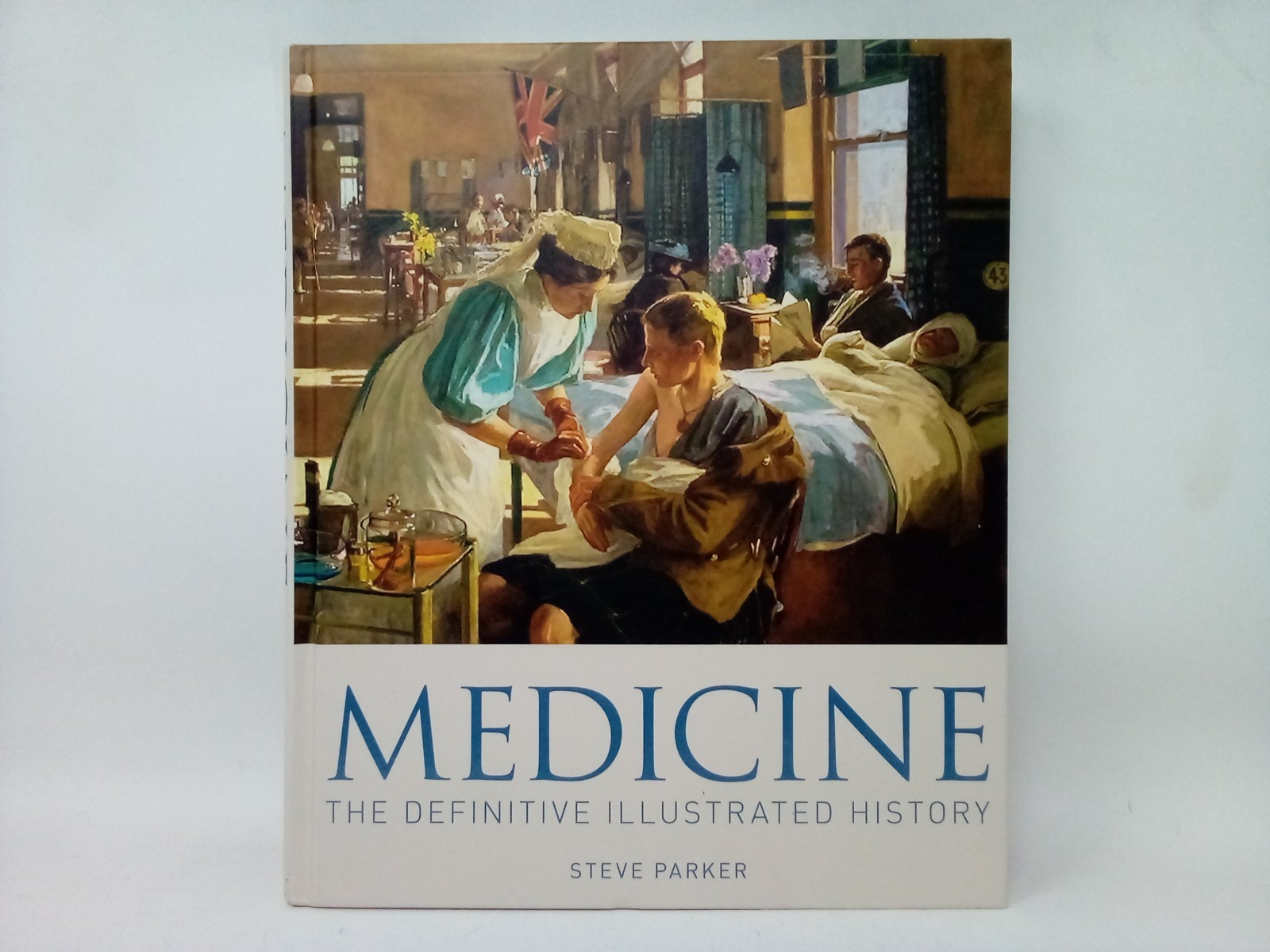 DK Medicine The Definitive Illustrated History by Steve Parker