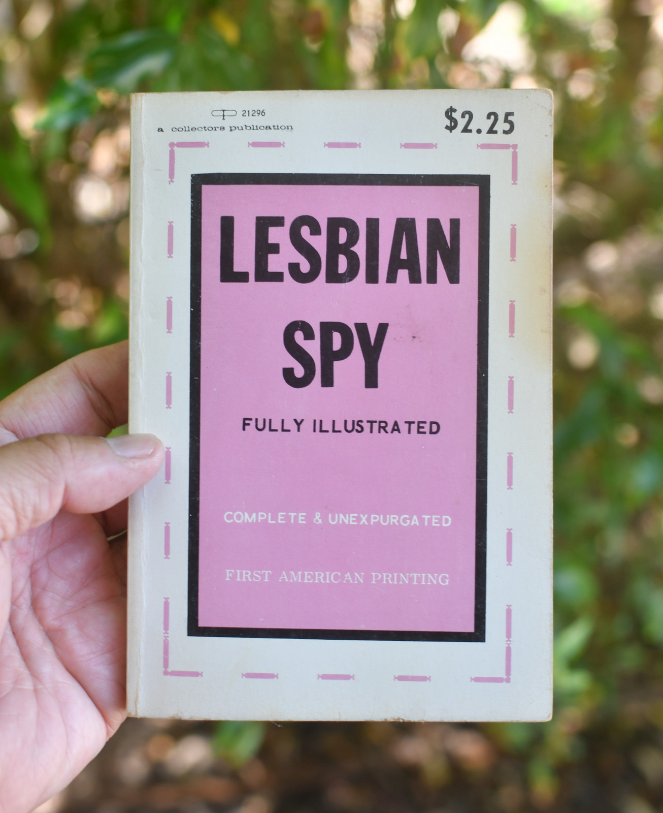Lesbian Spy Paperback: 1969 First Printing Publisher: Collectors Publica