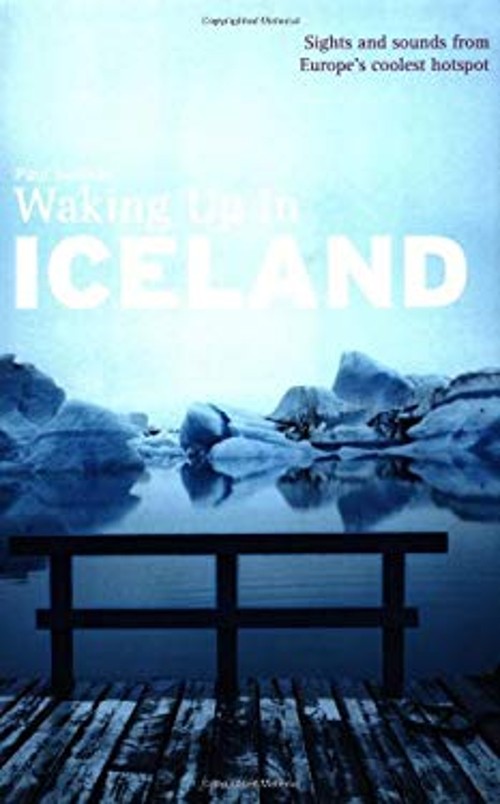 Waking up in Iceland Paperback Paul Sullivan
