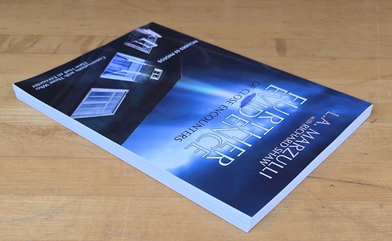 Further Evidence of Close Encounters – L. A. Marzulli & Richard Shaw Trade PB