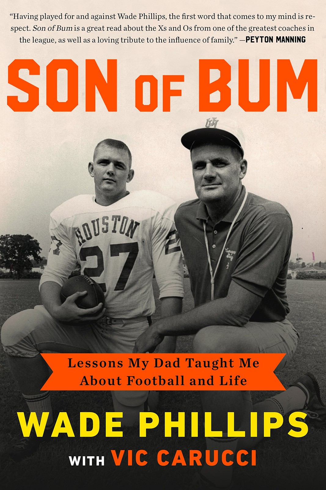 Son of Bum: Lessons My Dad Taught Me About Football and Life – hardcover Phi…