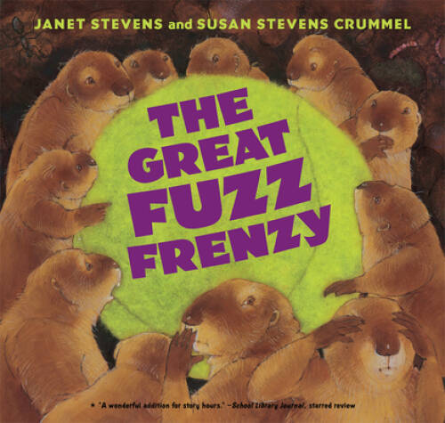 The Great Fuzz Frenzy – Paperback By Stevens, Janet – VERY GOOD