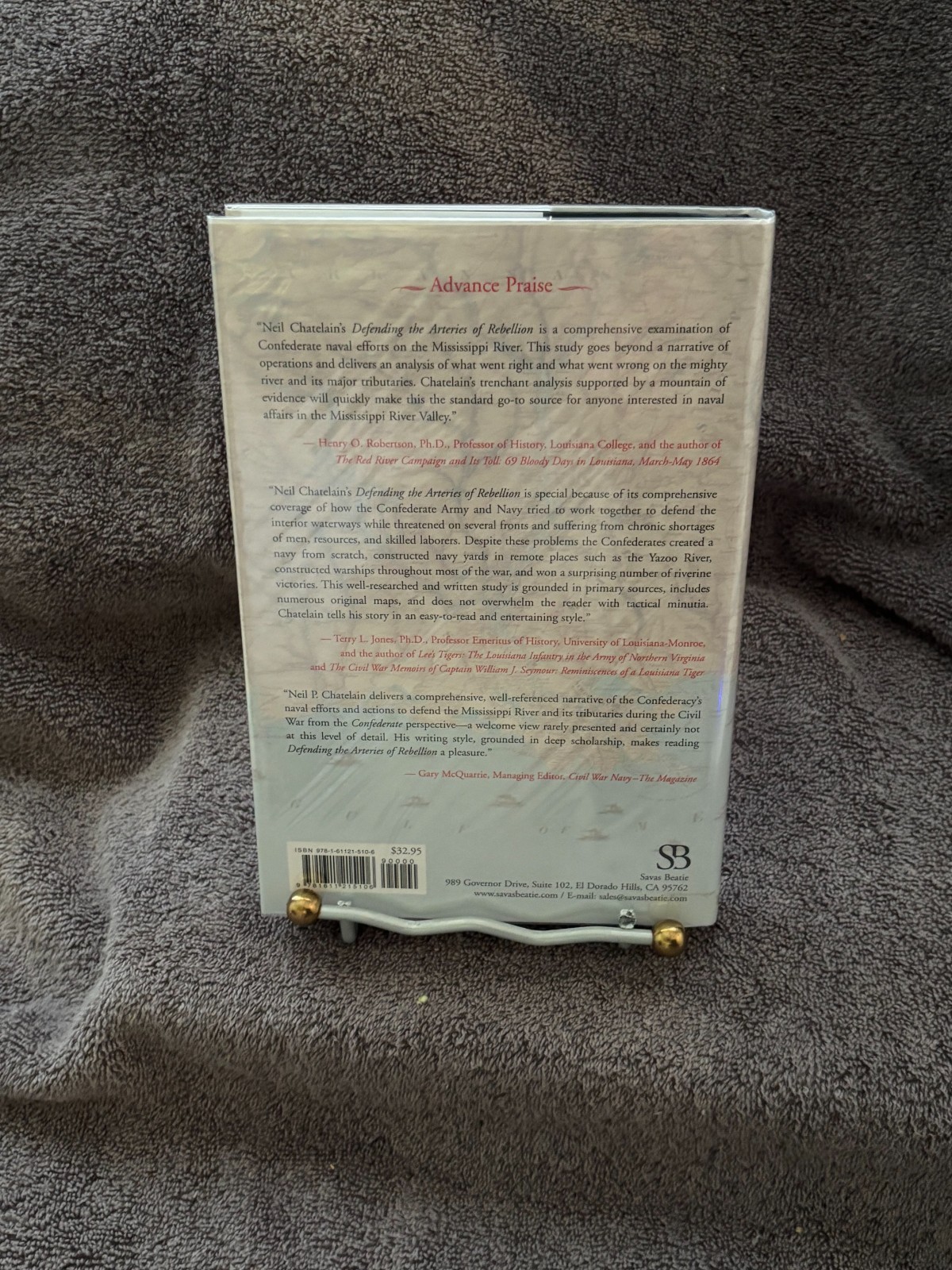 Defending the Arteries of Rebellion: Confederate Naval Operations … SIGNED