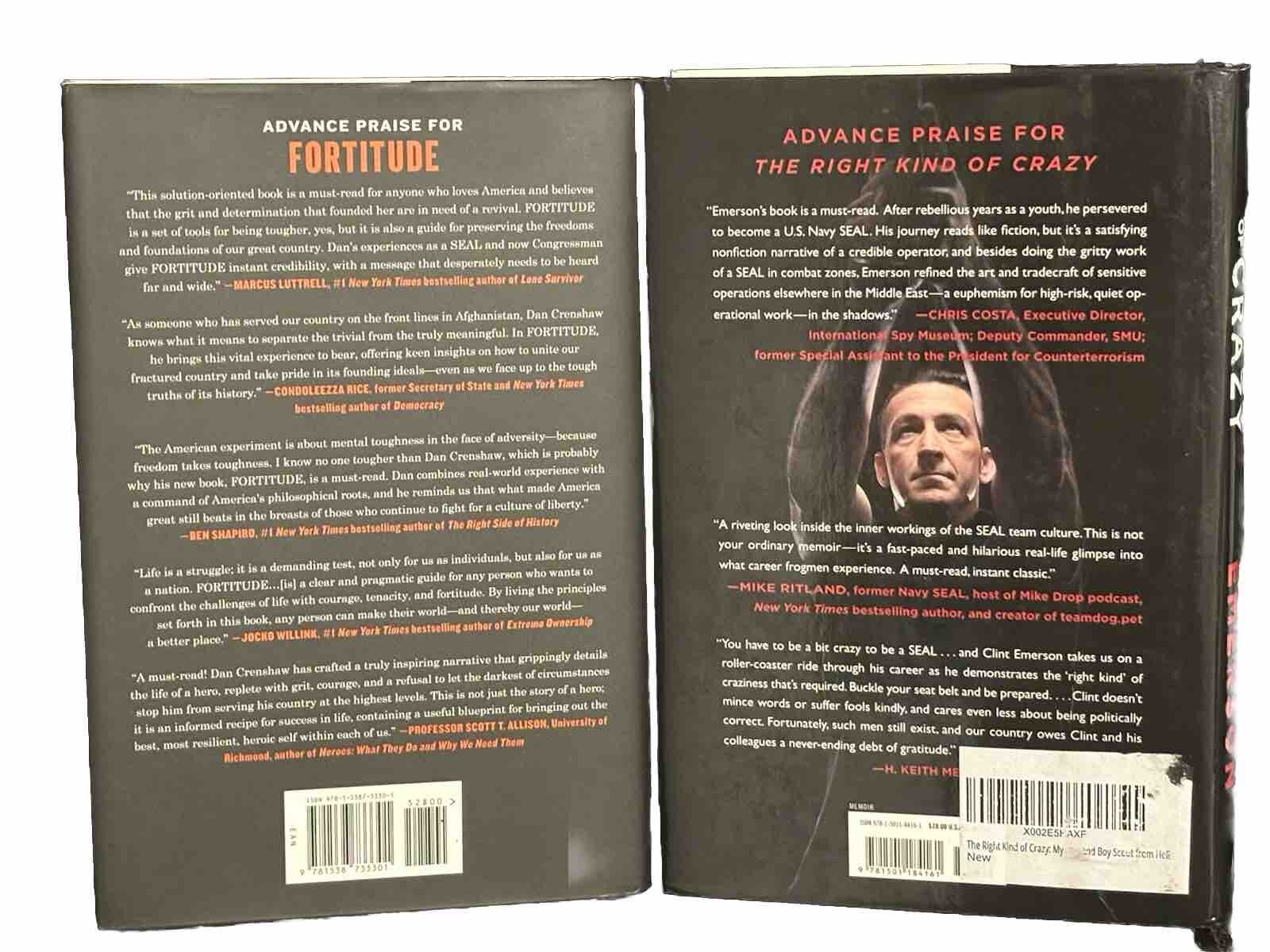 Fortitude Dan Crenshaw The Right Kind Of Crazy Clint Emerson Navy Seal Books New