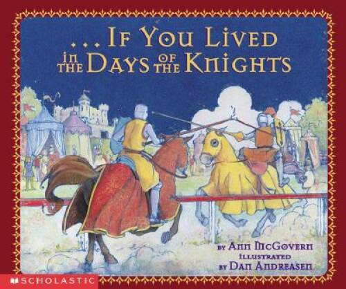 If You Lived In The Days Of The Knights – Paperback By Mcgovern, Ann – GOOD