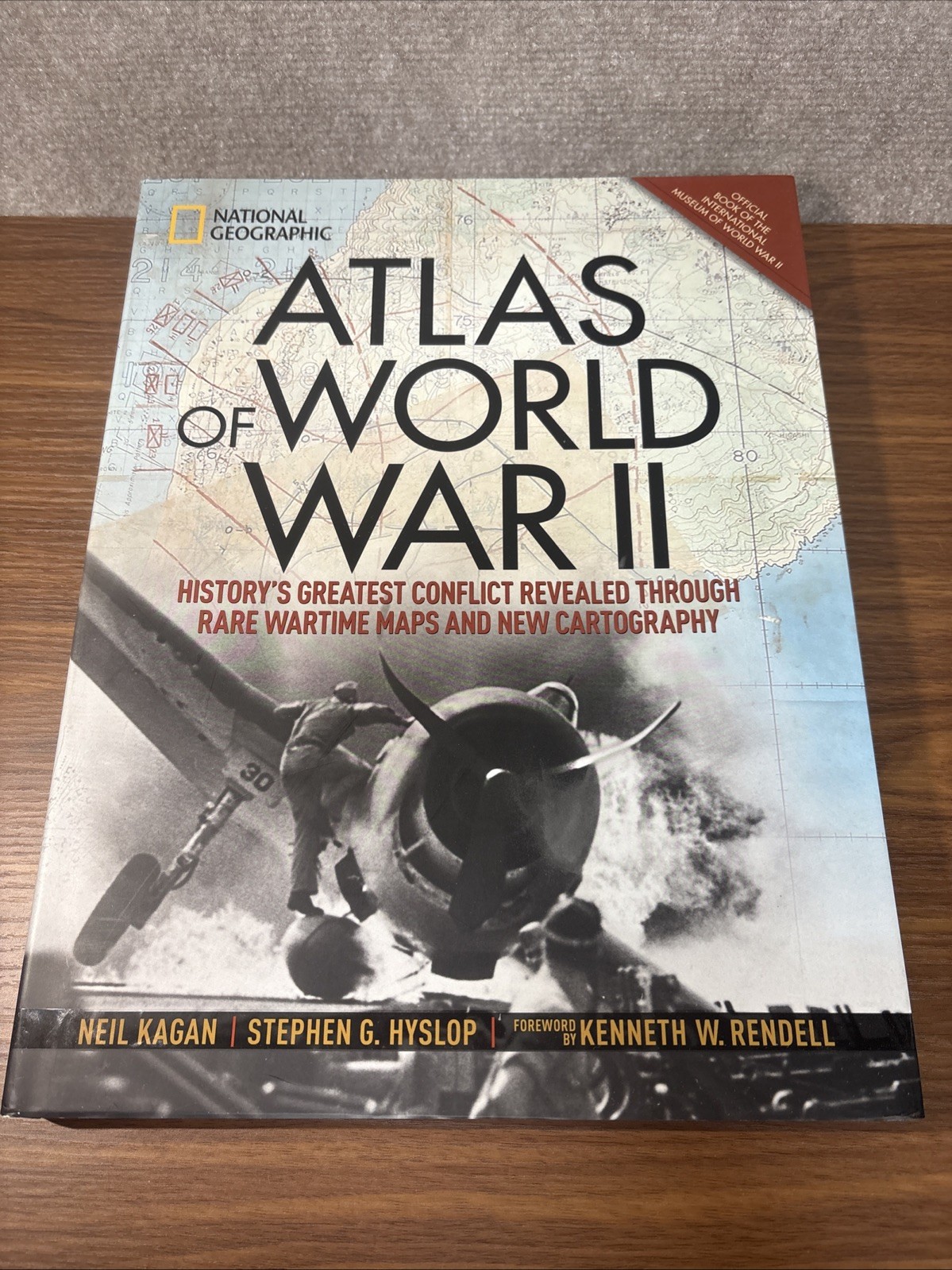 Atlas of World War II: History’s Greatest Conflict Revealed Through Rare Wartime