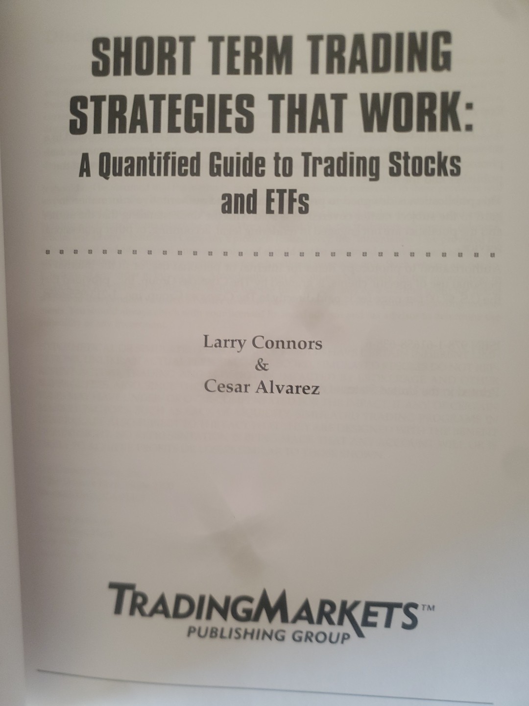 Short Term Trading Strategies That Work (Softcover)
