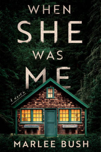 When She Was Me A Novel – VERY GOOD