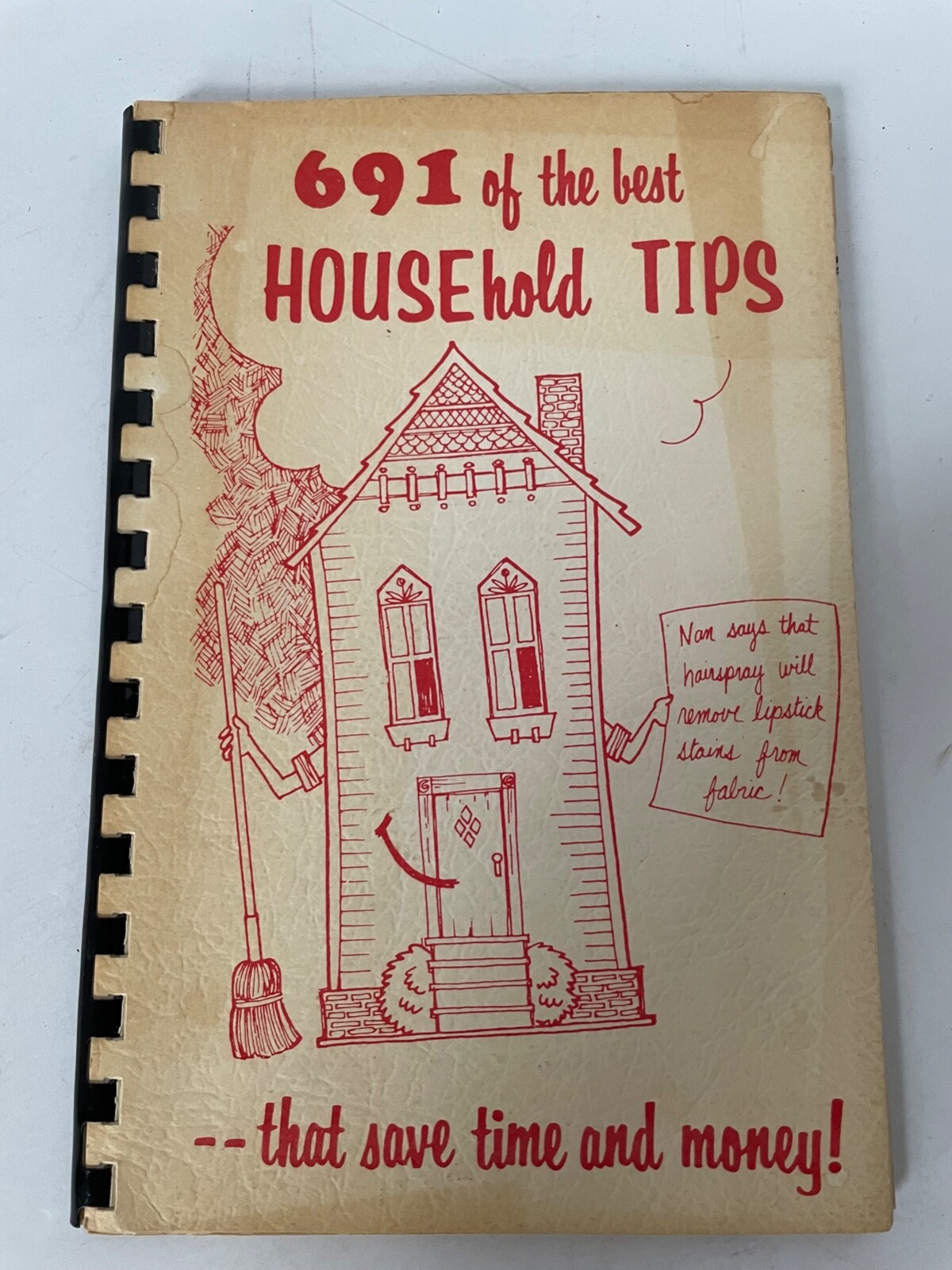 691 0f the BEST HOUSEHOLD TIPS -that save time and money 8 1/2 x 5 3/4 inches