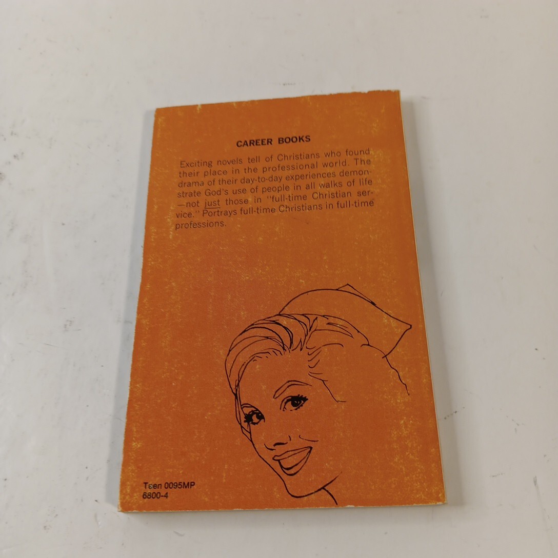 Student Nurse by Bernard & Marjorie Palmer MMPB (1960) MOODY PRESS