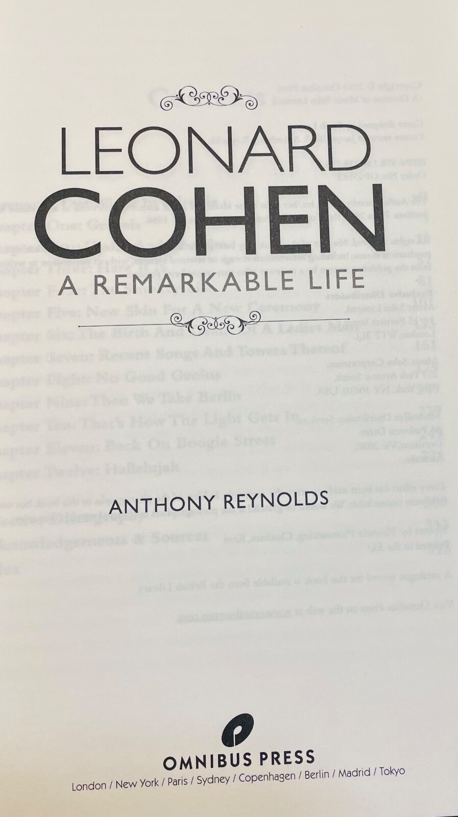 Leonard Cohen: A Remarkable Life – Anthony Reynolds, NearFine 2010 Omnibus Press