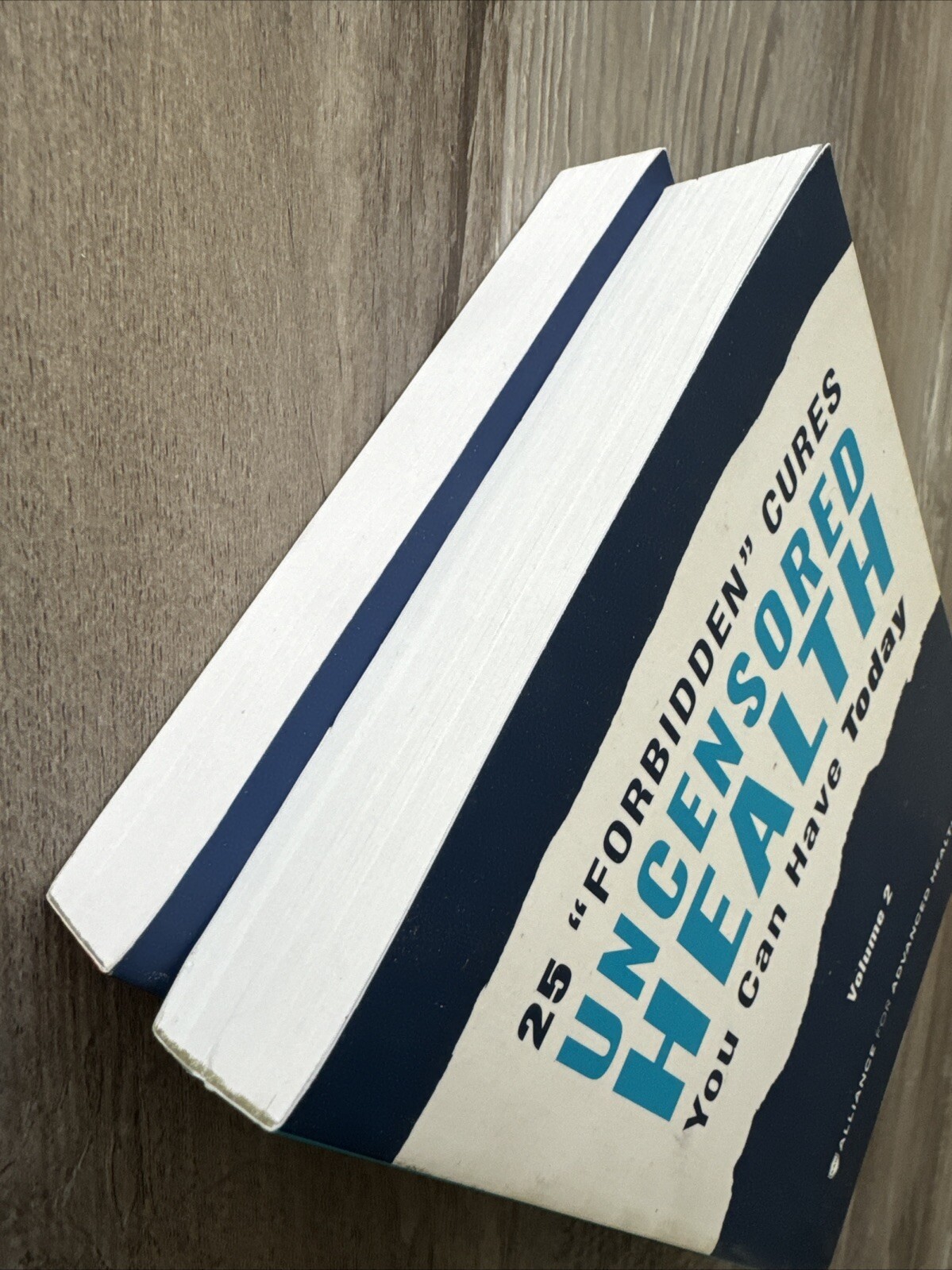 Uncensored Health 25 “Forbidden” Cures You Can Have Today Paperback Volume 1 & 2