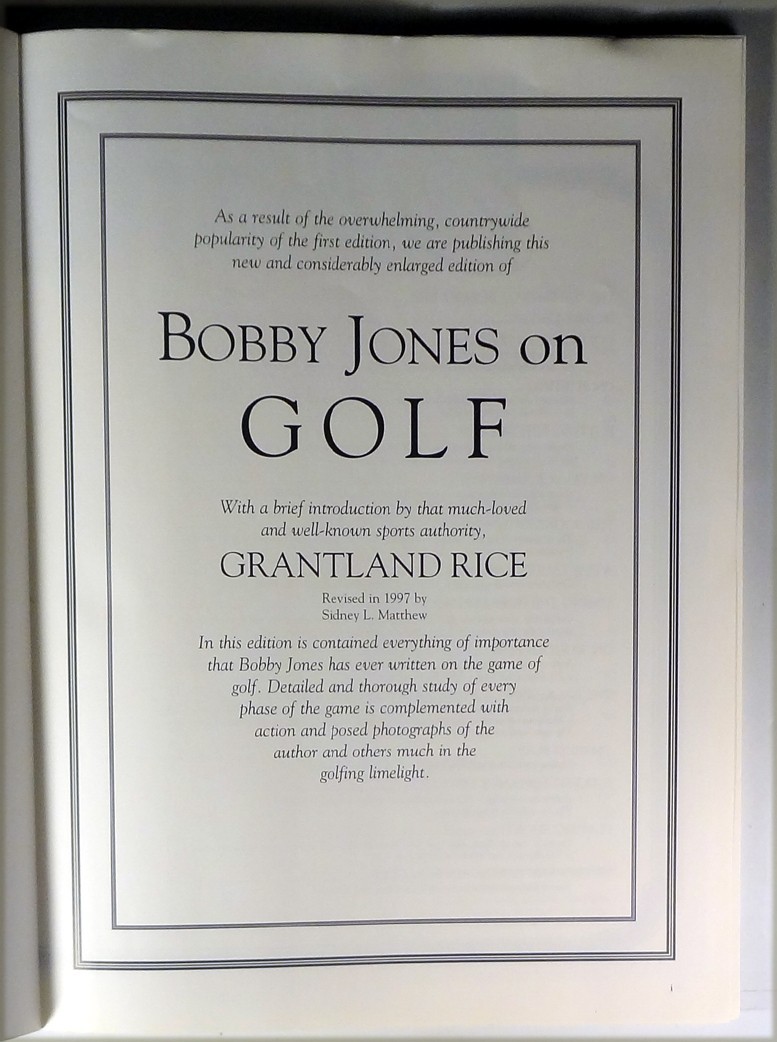 BOBBY JONES ON GOLF-REVISED EDITION, SLEEPING BEAR PRESS, 1997, 104 PGS PHOTOS