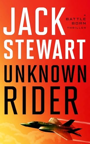 Unknown Rider: 1 (Battle Born), Stewart, Jack