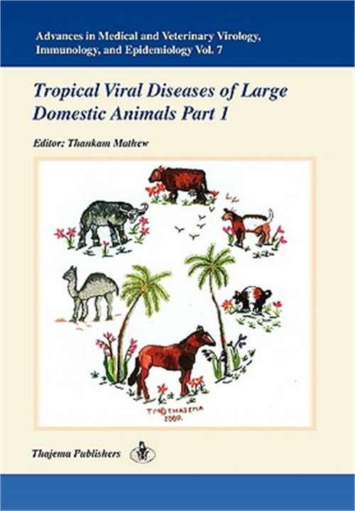 Advances in Medical and Veterinary Virology, Immunology, and Epidemiology- Vol.