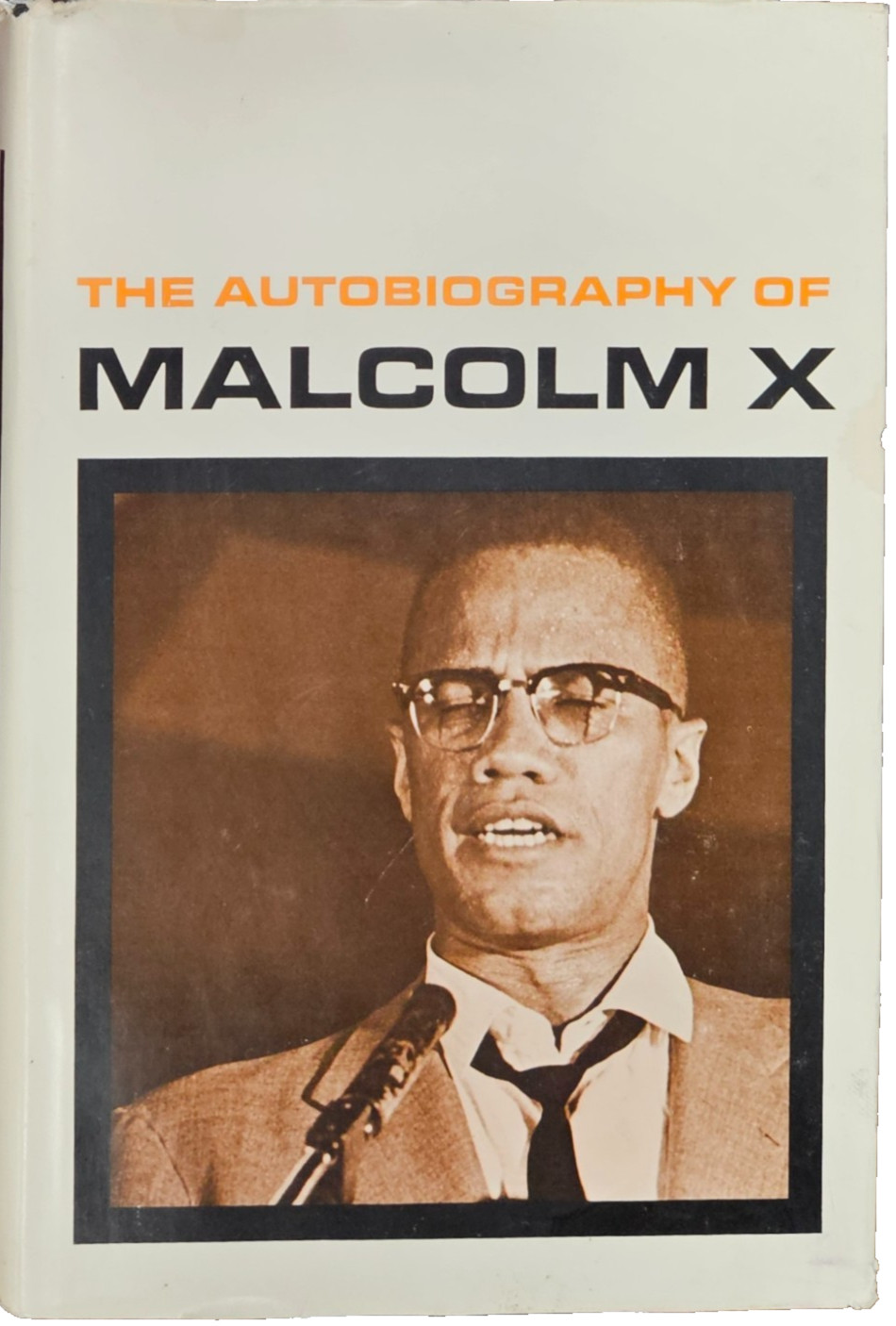 The Autobiography of Malcom X – 10th Printing, 1965 Grove Book Club Ed.