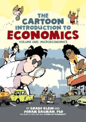 The Cartoon Introduction to Economics: Volume One: Microeconomics – VERY GOOD