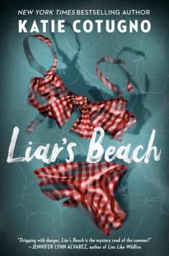 Liars Beach – Hardcover By Cotugno, Katie – VERY GOOD