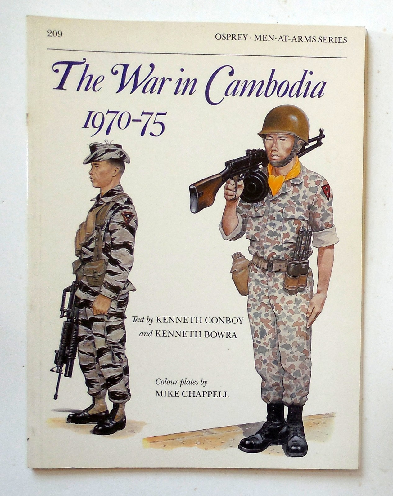 Osprey Men at Arms Series “The War in Cambodia 1970-75” Book No. 209