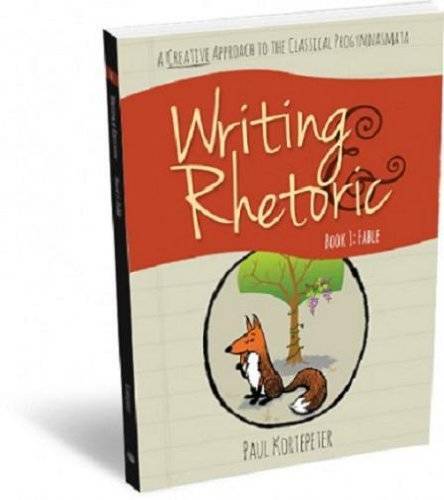 Writing & Rhetoric Book 1: Fable – Student Edition – A one-semester cours – GOOD