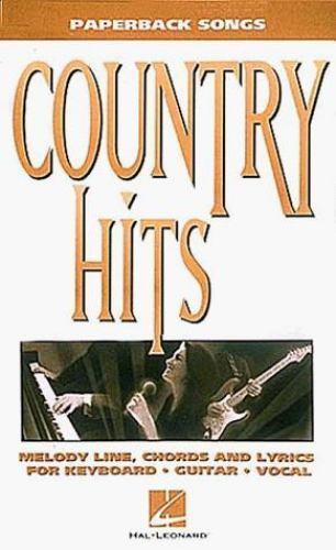 Country Hits: Paperback Songs by Various