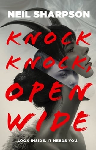 Knock Knock, Open Wide by Neil Sharpson: Used