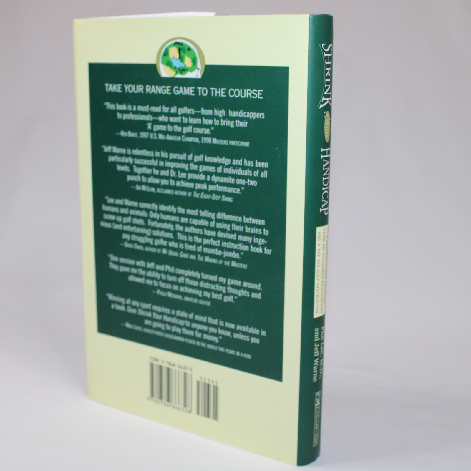 SIGNED SHRINK YOUR HANDICAP A REVOLUTIONARY PROGRAM FROM Phil Lee & Jeff Warner