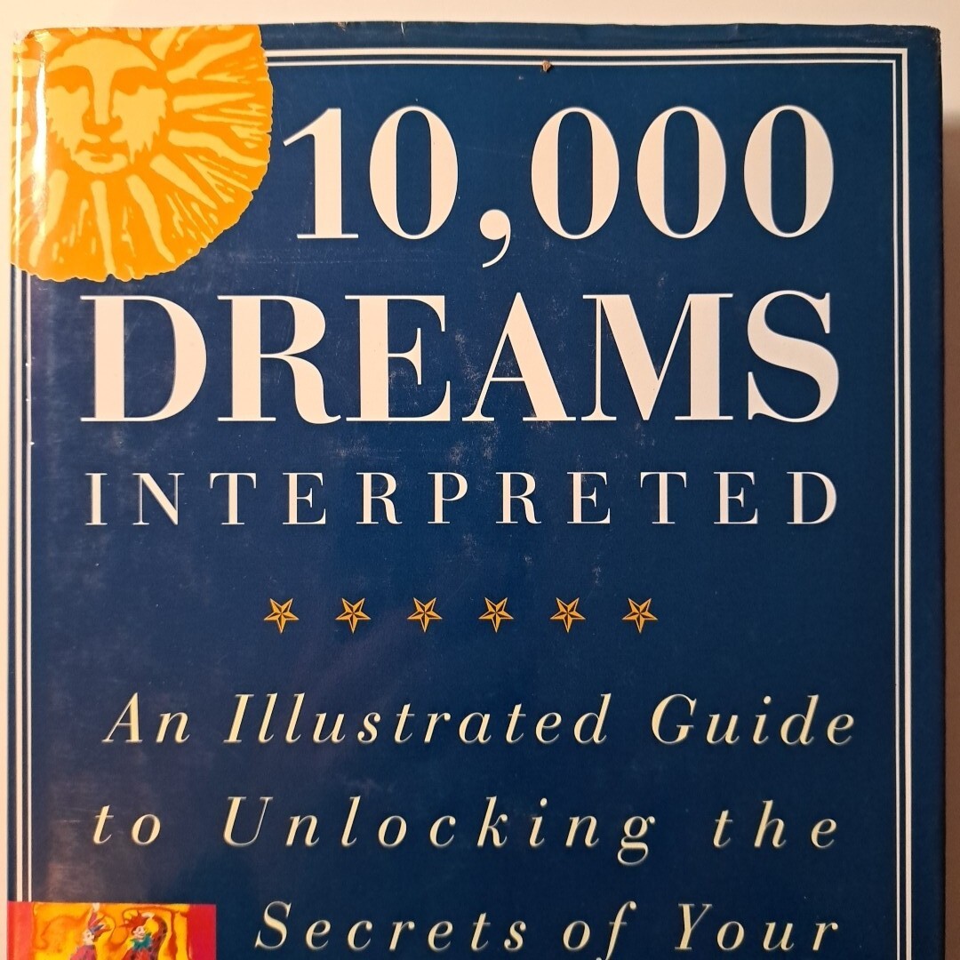 10000 Dreams Interpreted Book, By Gustavus Miller Wonderfully Illustrated