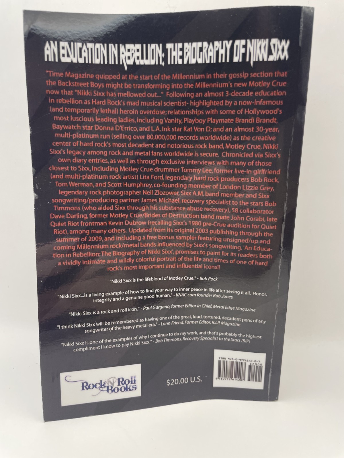 An Education in Rebellion: The Biography of Nikki Sixx by Jake Brown 2nd Print