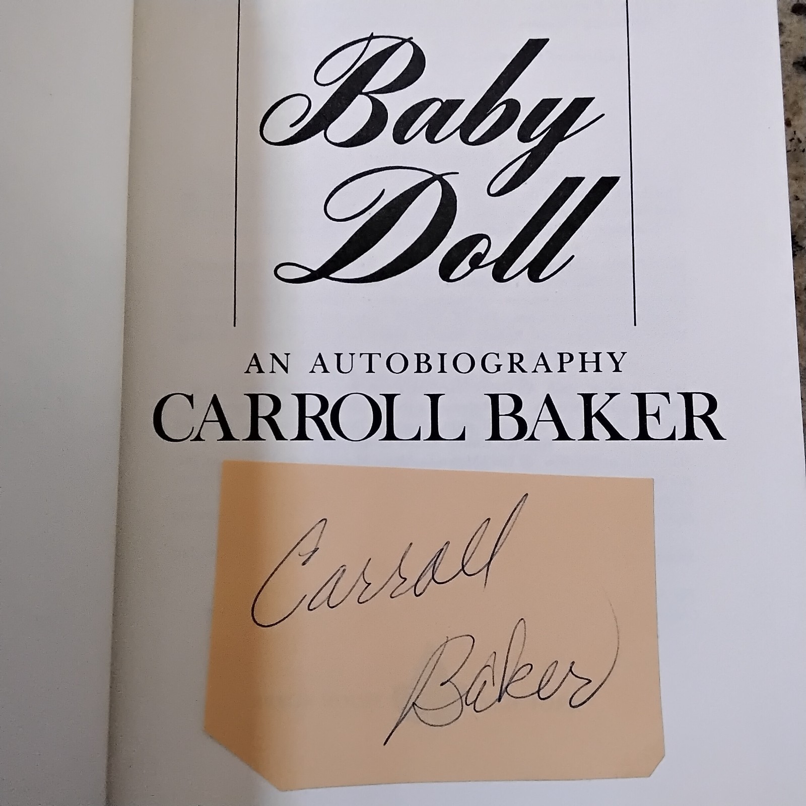 Carroll Baker SIGNED Paper Autobio James Dean Harlow Giant Liz Rock Baby Doll HC